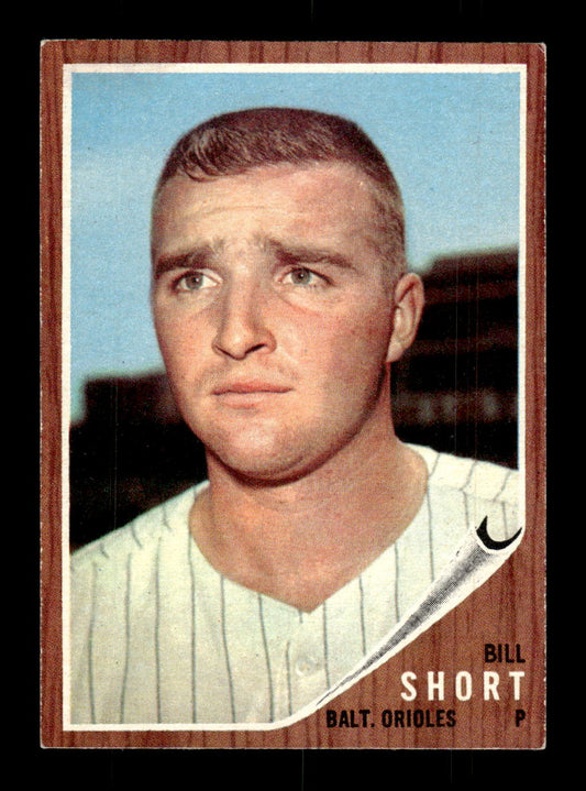 1962 Topps #221 Bill Short Baltimore Orioles EX CS26014855