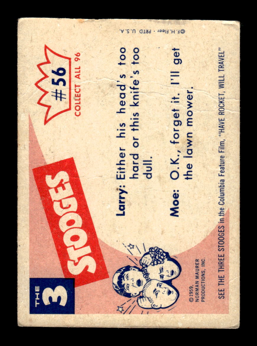 1959 Fleer The Three Stooges #56 Just a little off the top. VG CS26016361
