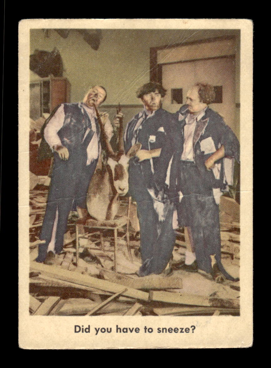 1959 Fleer The Three Stooges #59 Did you have to sneeze? VG CS26016362