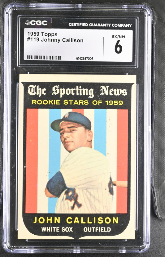 1959 Topps #119 Johnny Callison CGC 6 SN 6142657005