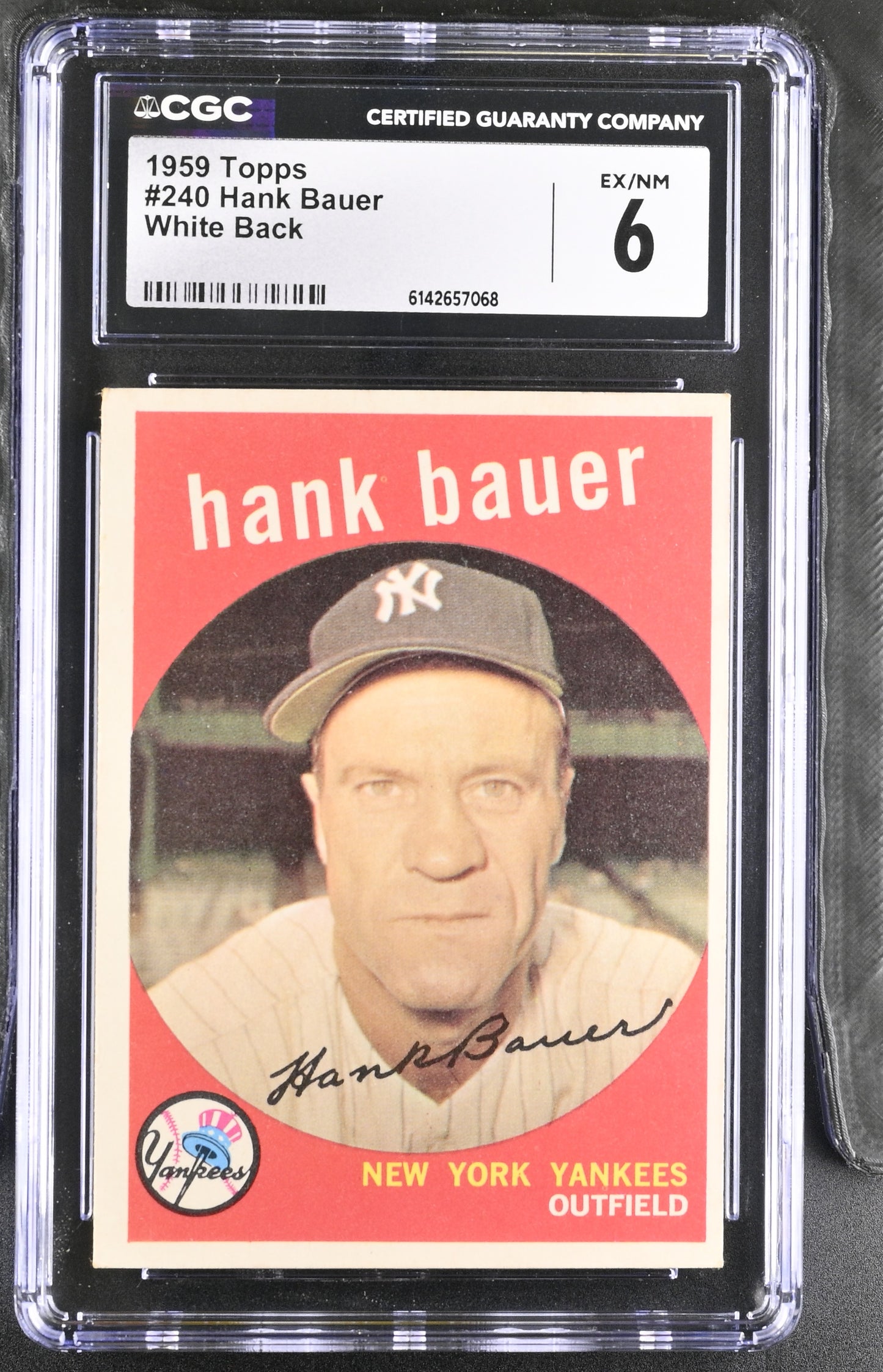 1959 Topps #240 Hank Bauer CGC 6 SN 6142657068
