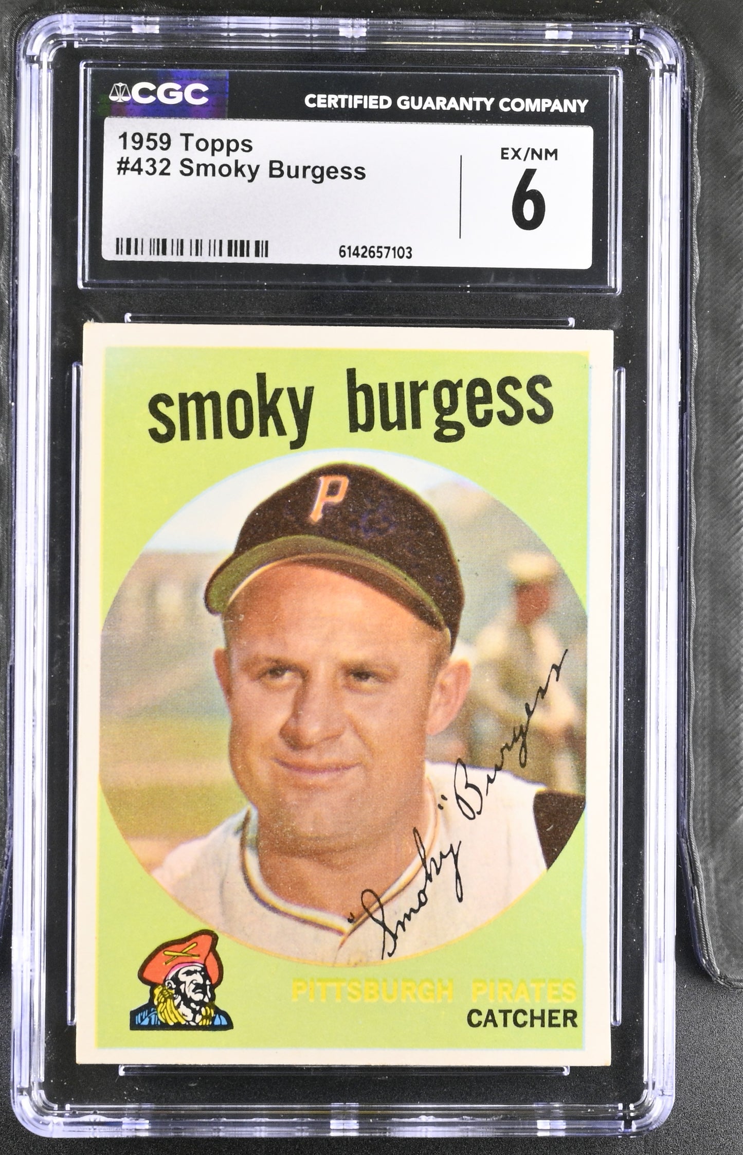 1959 Topps #432 Smoky Burgess CGC 6 SN 6142657103