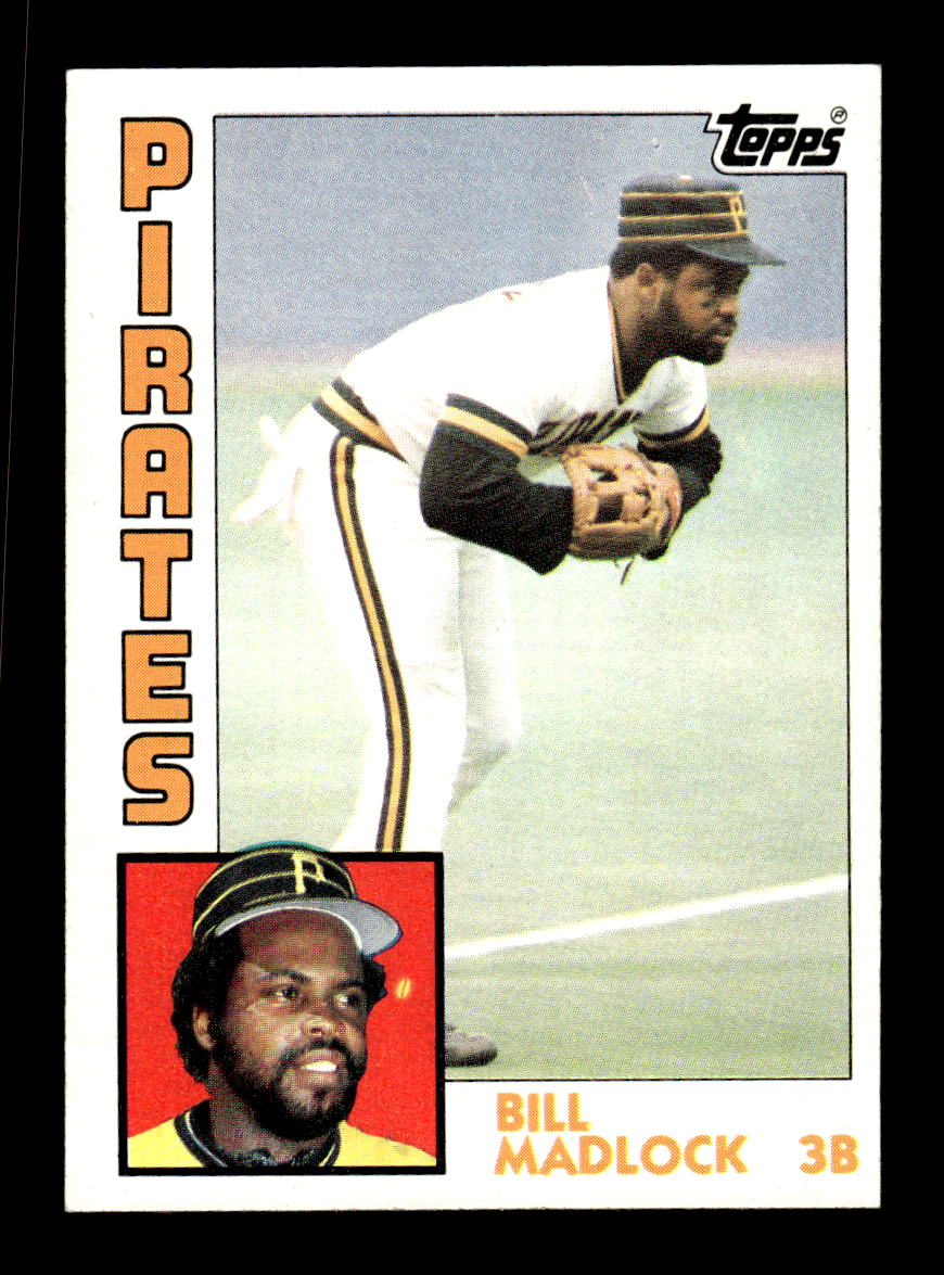 1984 Topps #250 Bill Madlock Pittsburgh Pirates VG CS26016910