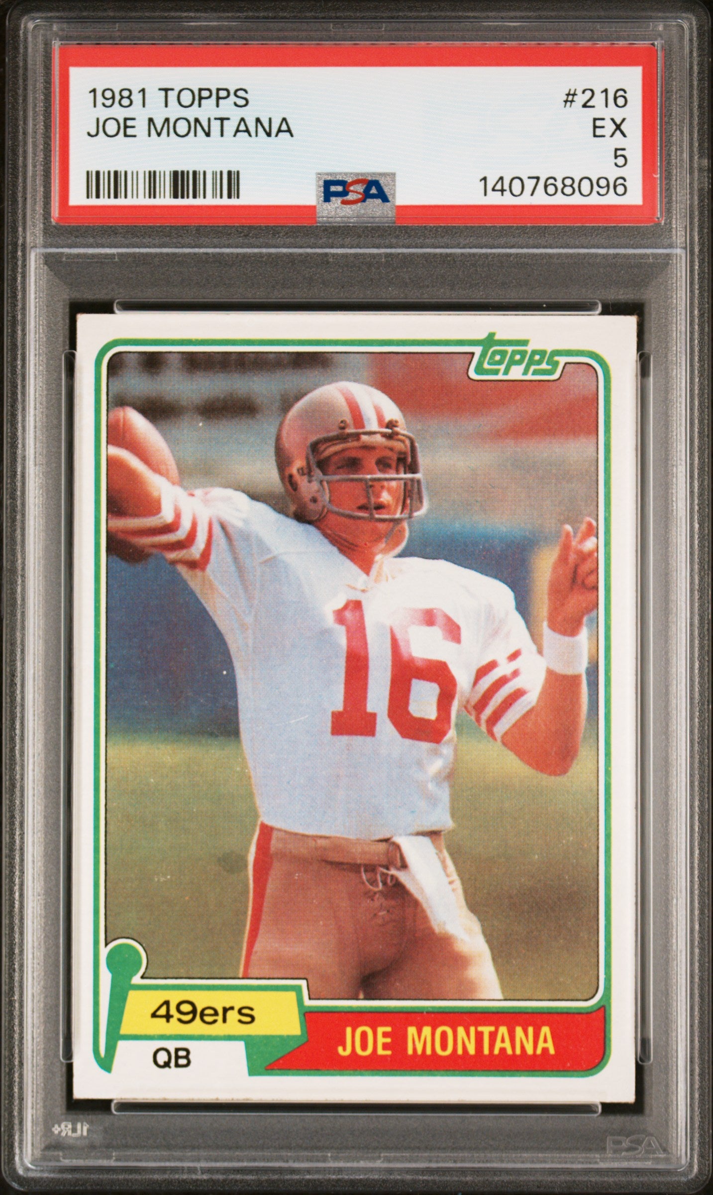 1981 Topps #216 Joe Montana Fresh Grade PSA 5 SN 140768096