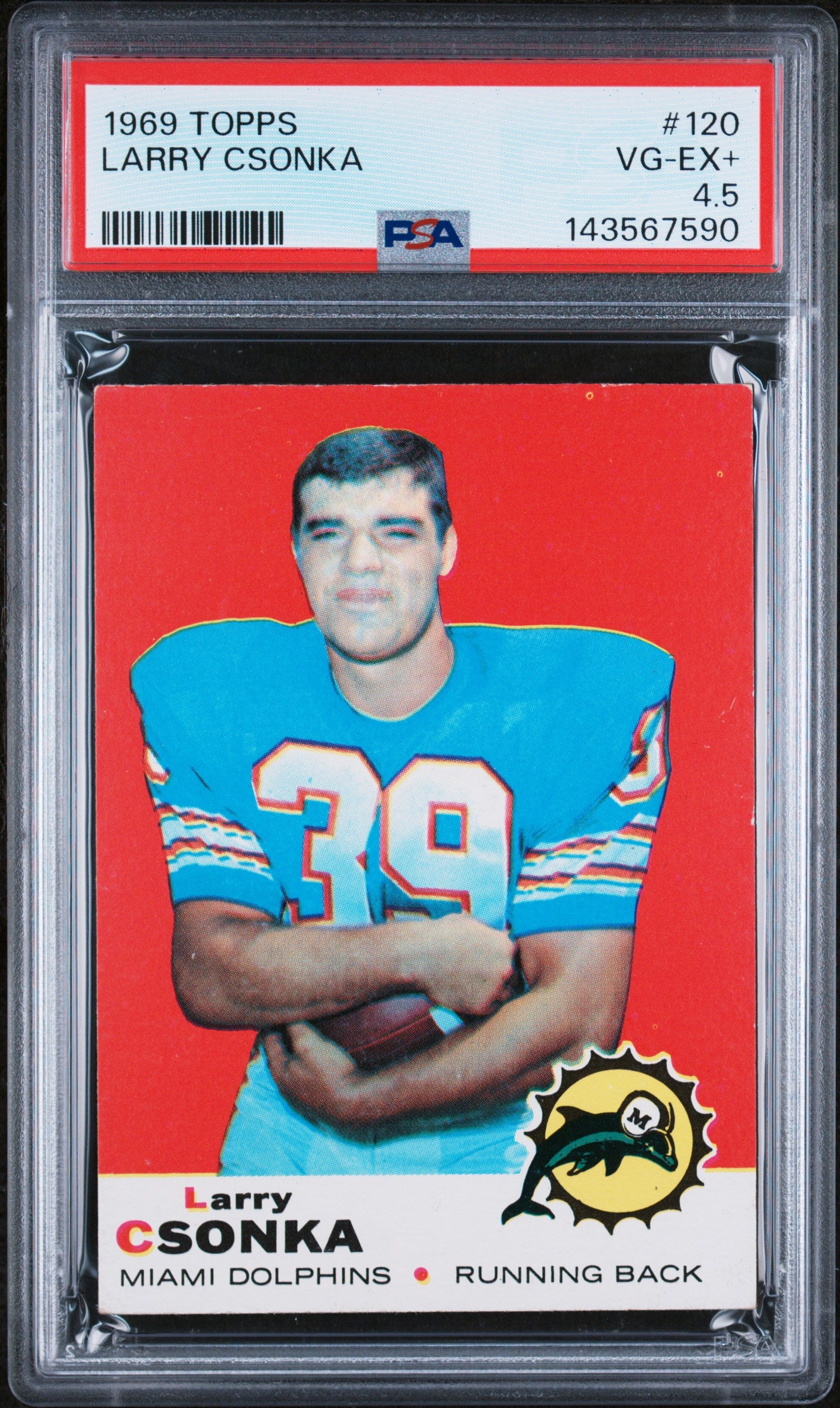 1969 Topps #120 Larry Csonka Fresh Grade PSA 4.5 SN 143567590