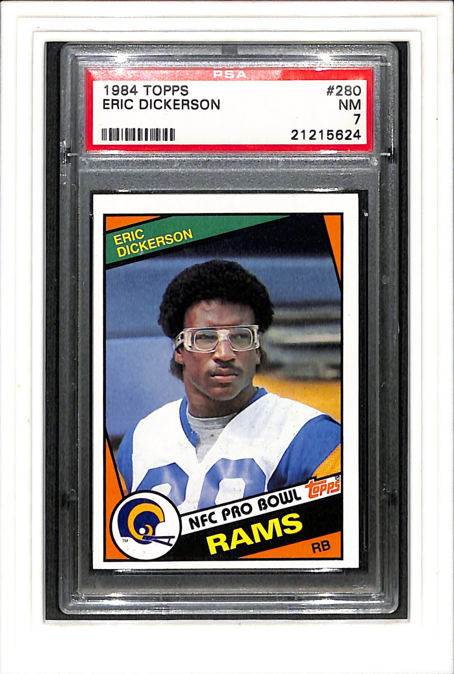 1984 Topps #280 Eric Dickerson PSA 7 SN 21215624