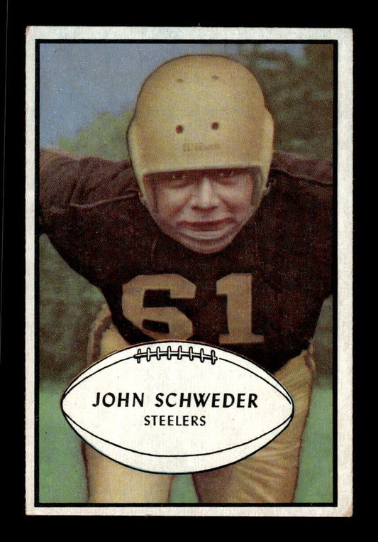 1953 Bowman #41 John Schweder Pittsburgh Steelers VGEX CS26017017