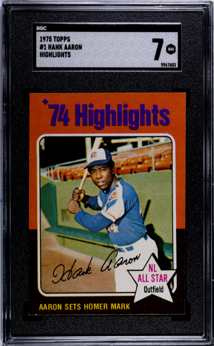 1975 Topps #1 Hank Aaron Highlights SGC 7 SN 5967603