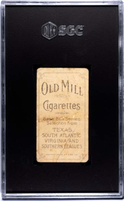 1909-11 T206 Sid Smith Old Mill Southern League SGC 1 SN 1097490