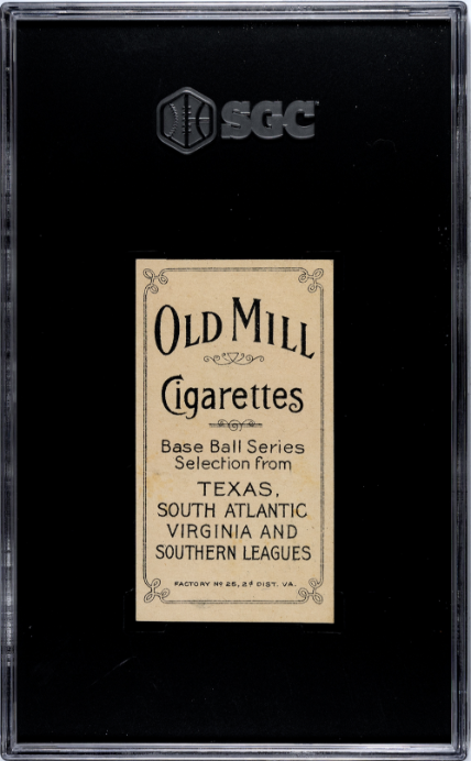 1909-11 T206 Perry Lipe Southern League Old Mill SGC A SN 6119565