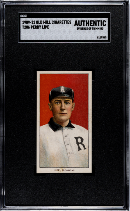 1909-11 T206 Perry Lipe Southern League Old Mill SGC A SN 6119565