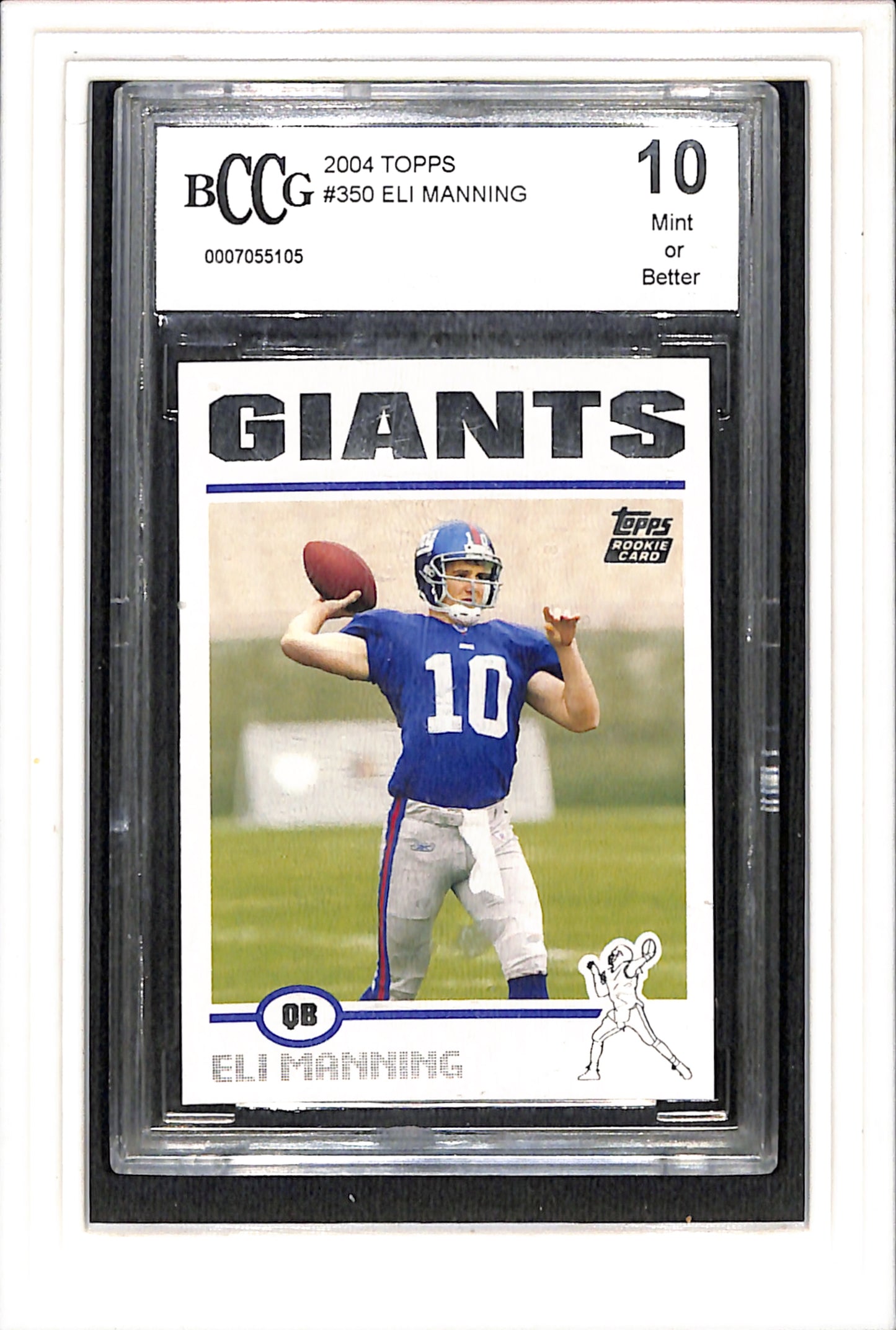 2004 Topps #350 Eli Manning RC BCCG 10 SN 0007055105