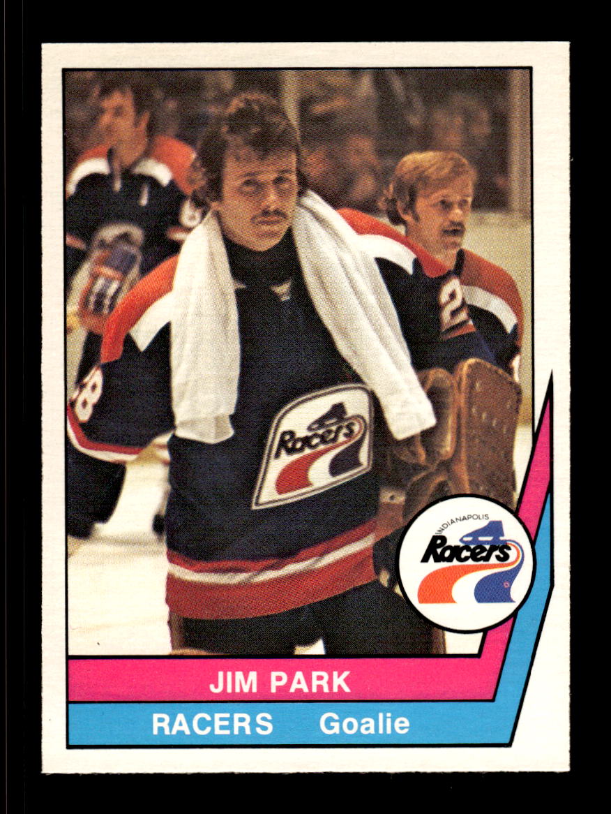 1977-78 O-Pee-Chee WHA #56 Jim Park Indianapolis Racers EX CS26017203