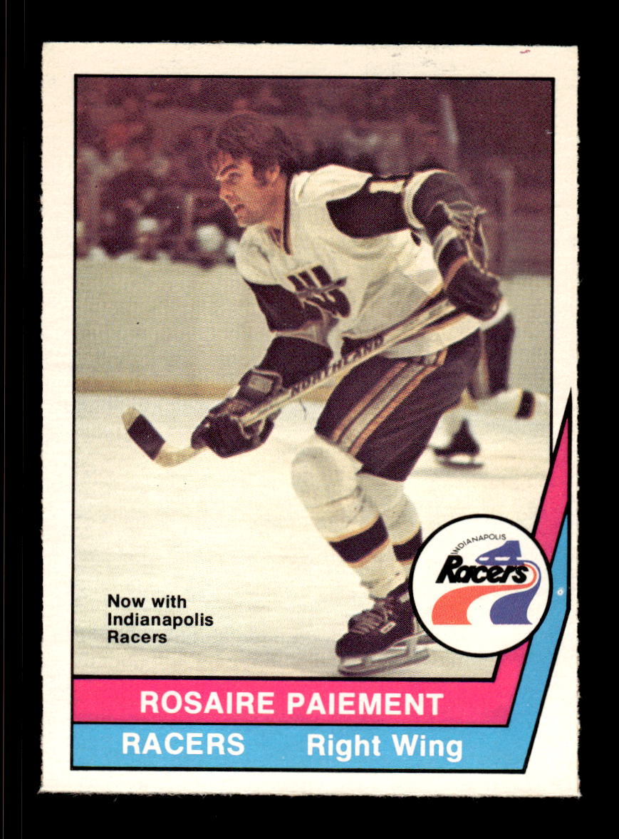 1977-78 O-Pee-Chee WHA #36 Rosaire Paiement Indianapolis Racers EX CS26017211