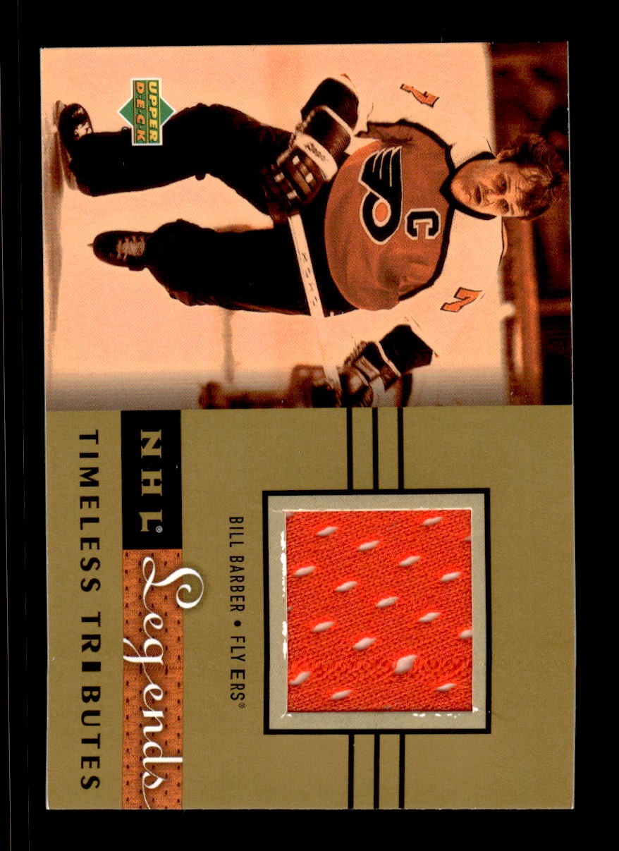 2001-02 Upper Deck Legends #TT-BB Bill Barber Philadelphia Flyers EX CS26017266