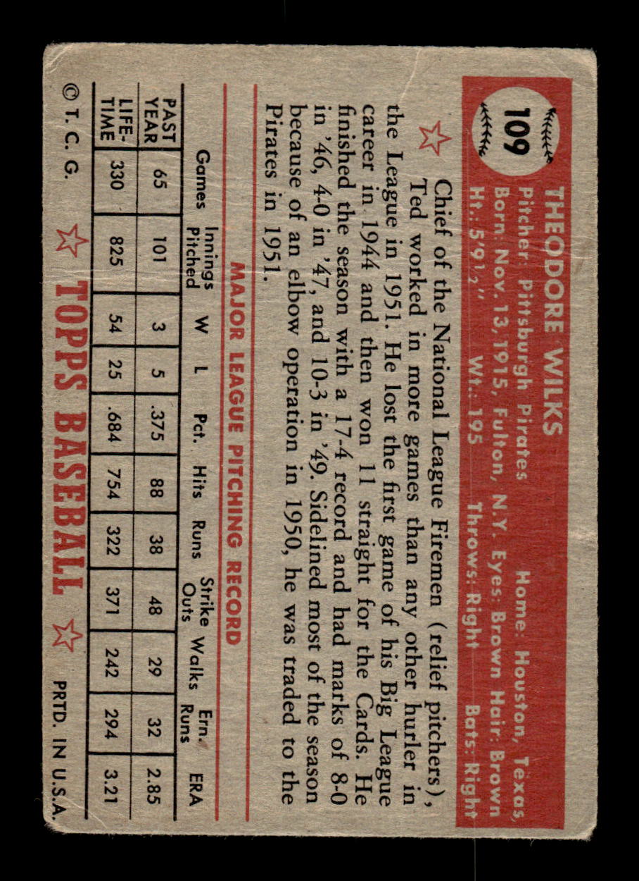 1952 Topps #109 Ted Wilks Pittsburgh Pirates LOW GRADE CS26017347