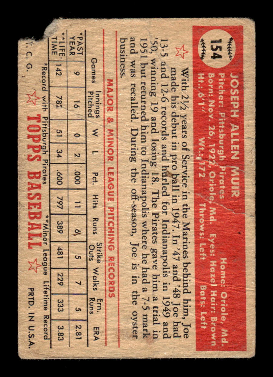 1952 Topps #154 Joe Muir Pittsburgh Pirates LOW GRADE CS26017353