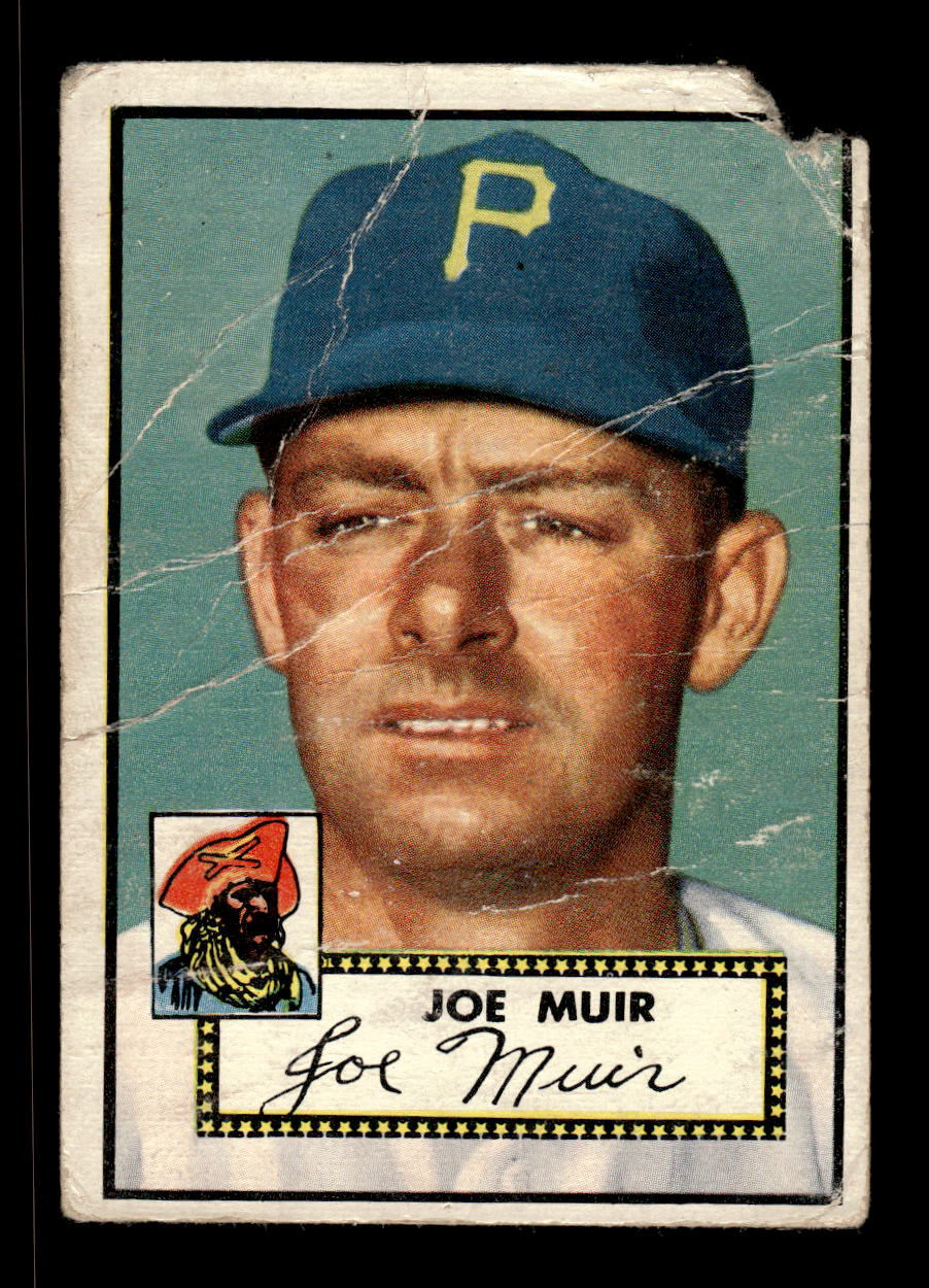 1952 Topps #154 Joe Muir Pittsburgh Pirates LOW GRADE CS26017353