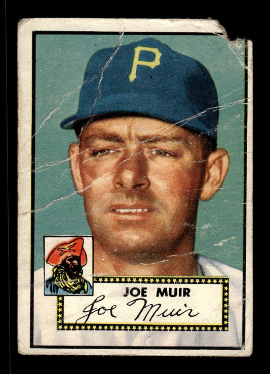 1952 Topps #154 Joe Muir Pittsburgh Pirates LOW GRADE CS26017353