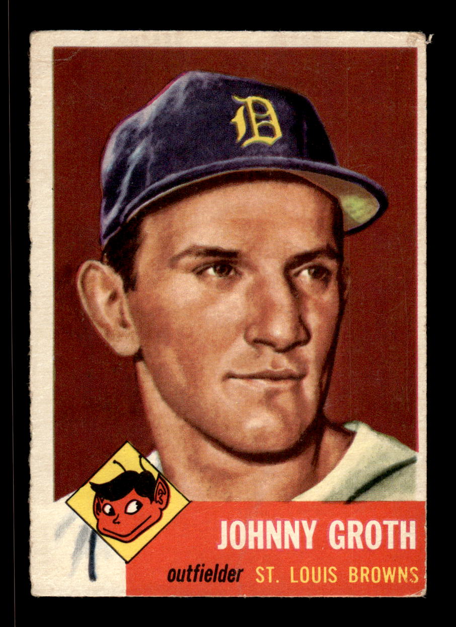 1953 Topps #36 Johnny Groth St. Louis Browns VG CS26017416