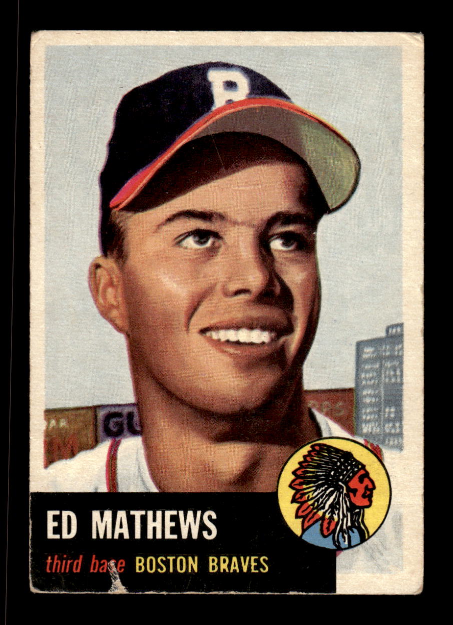 1953 Topps #37 Ed Mathews Boston Braves VG CS26017417