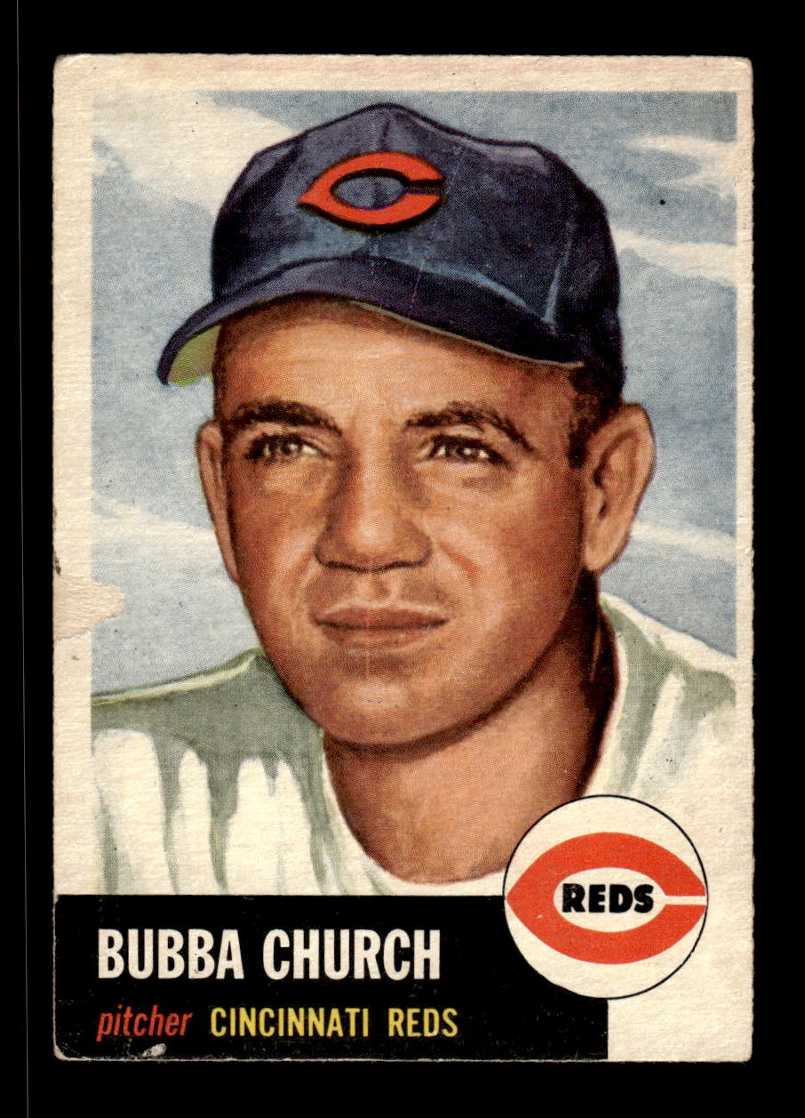 1953 Topps #47 Bubba Church Cincinnati Reds VG CS26017425