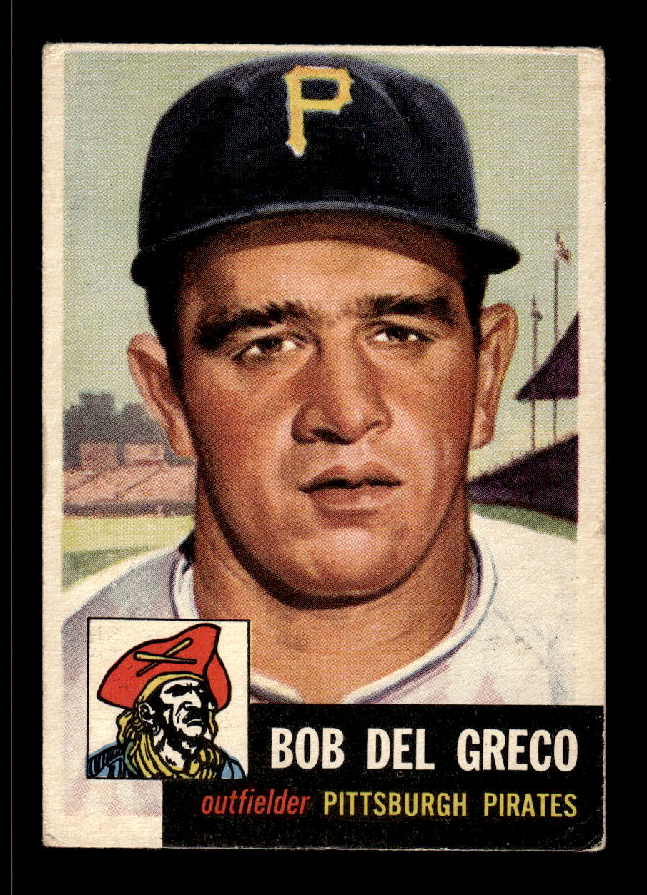 1953 Topps #48 Bob Del Greco Pittsburgh Pirates VG CS26017427