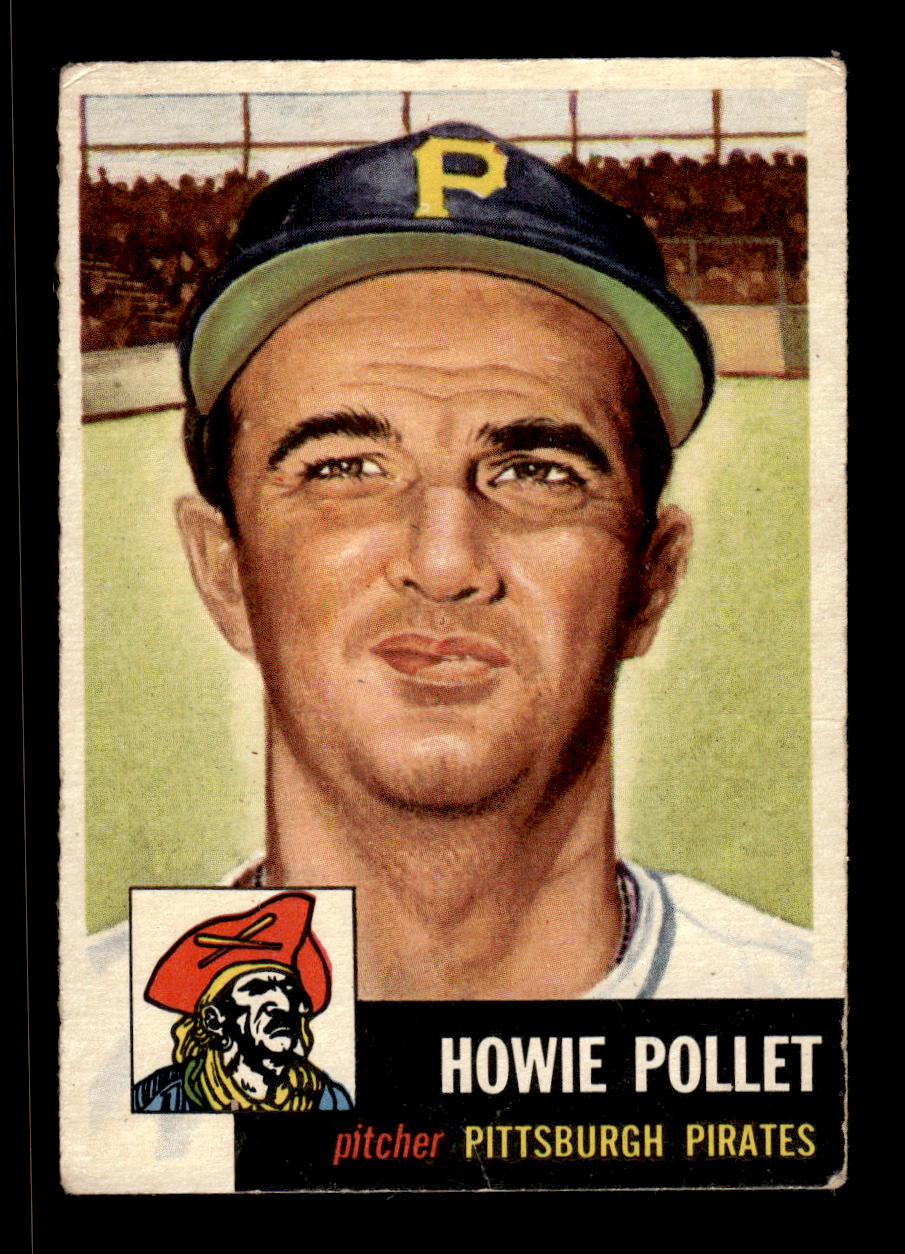 1953 Topps #83 Howie Pollet Pittsburgh Pirates VG CS26017449