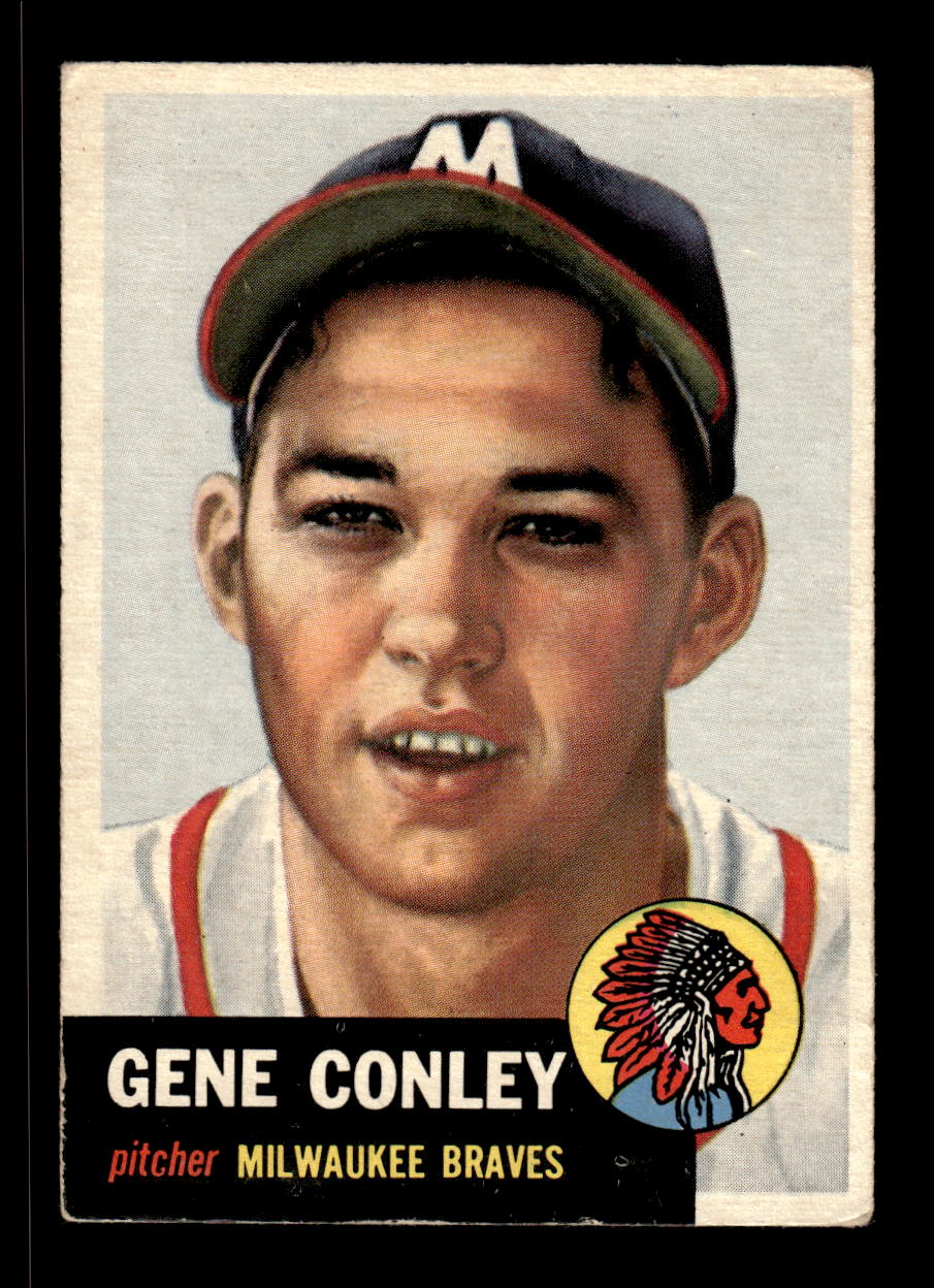 1953 Topps #215 Gene Conley Milwaukee Braves VG CS26017469