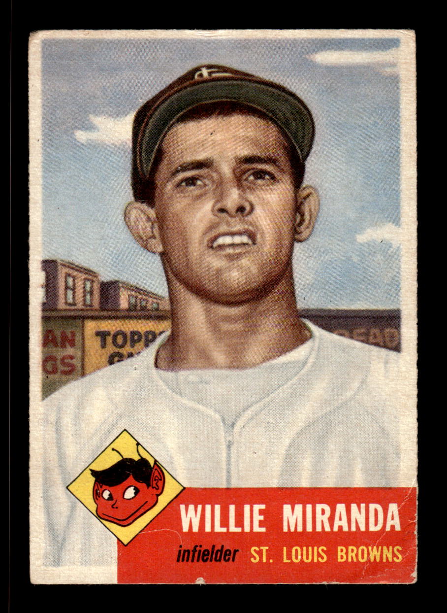 1953 Topps #278 Willy Miranda St. Louis Browns LOW GRADE CS26017484