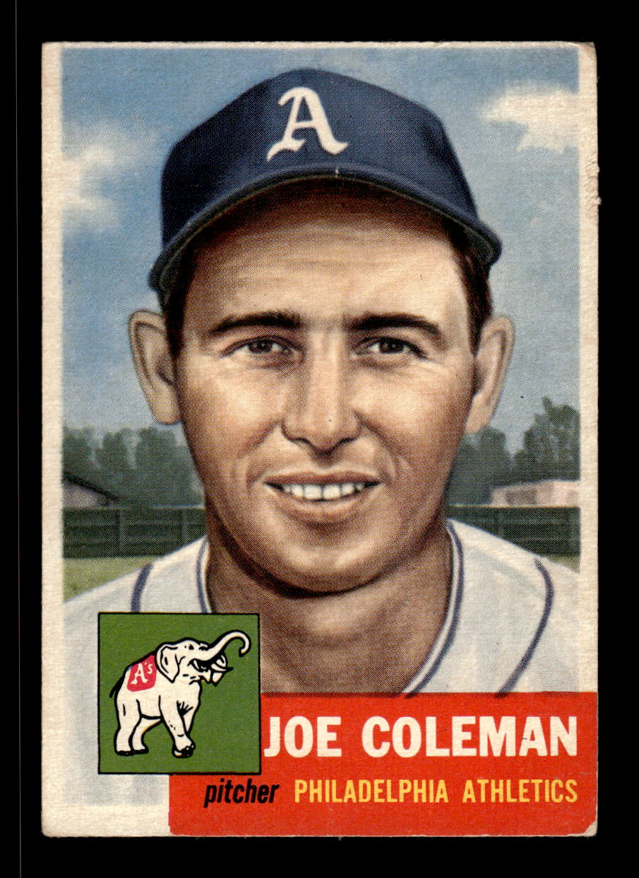 1953 Topps #279 Joe Coleman Philadelphia Athletics LOW GRADE CS26017485