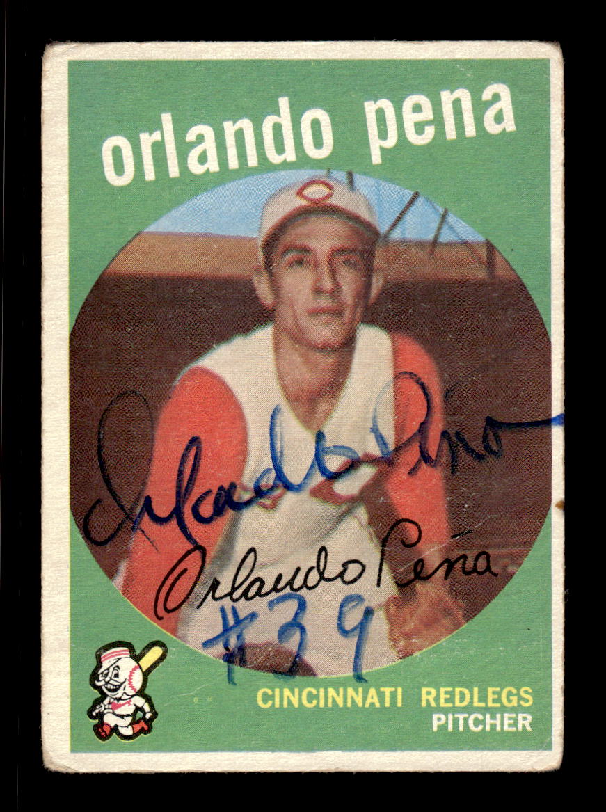1959 Topps #271a Orlando Pena Cincinnati Redlegs SIGNED ON CARD CS26017558