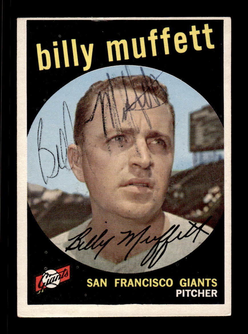 1959 Topps #241b Billy Muffett San Francisco Giants SIGNED ON CARD CS26017561