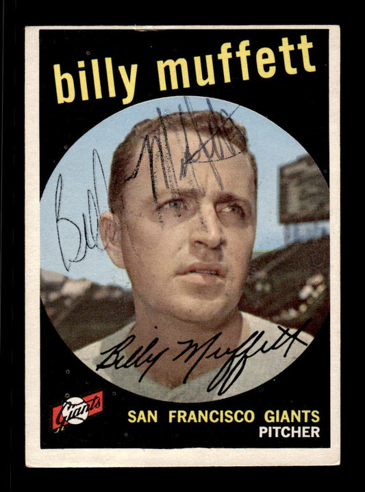 1959 Topps #241b Billy Muffett San Francisco Giants SIGNED ON CARD CS26017561