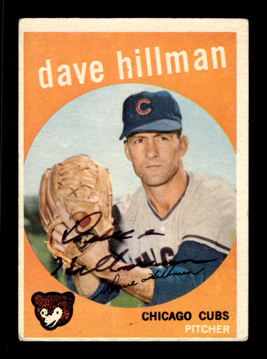1959 Topps #319 Dave Hillman Chicago Cubs SIGNED ON CARD CS26017578