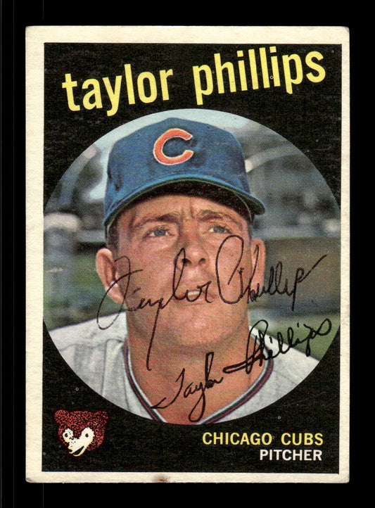 1959 Topps #113 Taylor Phillips Chicago Cubs SIGNED ON CARD CS26017626