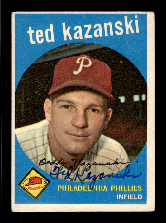 1959 Topps #99 Ted Kazanski Philadelphia Phillies SIGNED ON CARD CS26017629
