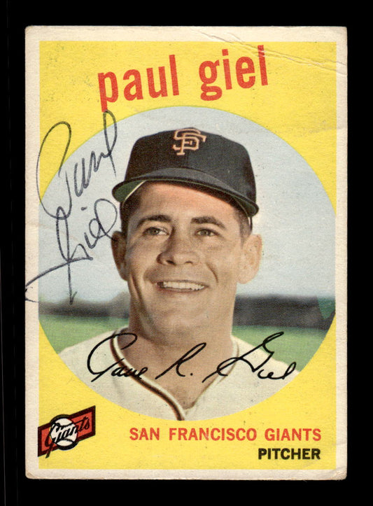 1959 Topps #9 Paul Giel San Francisco Giants SIGNED ON CARD CS26017649