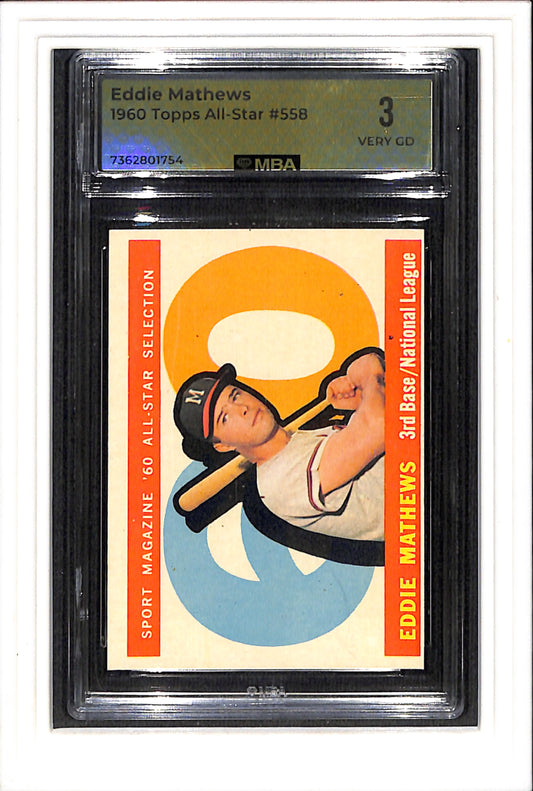1960 Topps #558 Eddie Mathews MBA 3 SN 7362801754