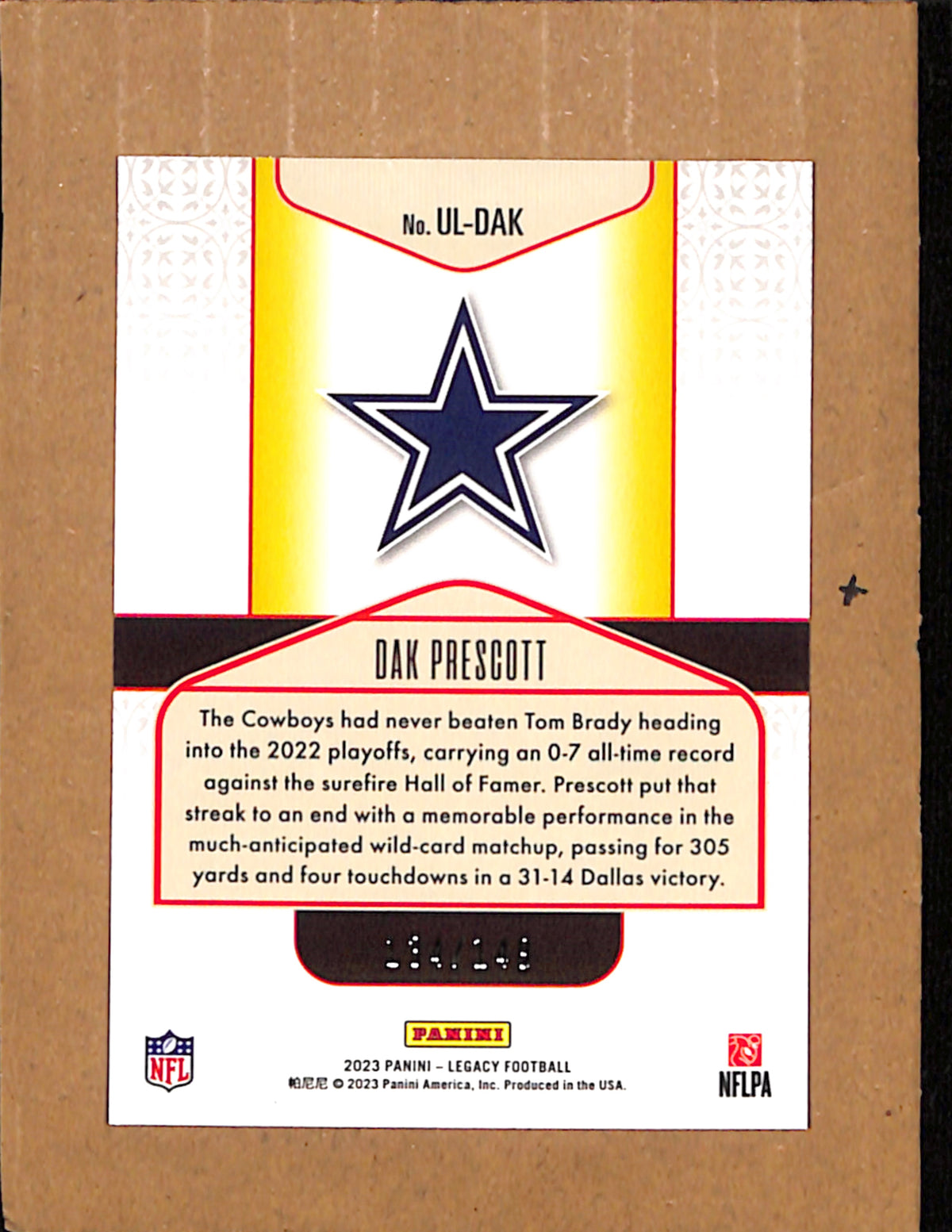 2023 Panini Legacy #UL-DAK Dak Prescott Cowboys #d /149 NMT CS26017895