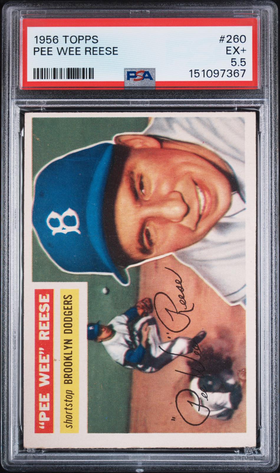 1956 Topps #260 Pee Wee Reese PSA 5.5 SN 151097367