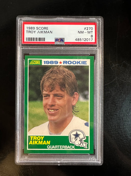 1989 Score #270 Troy Aikman RC PSA 8
