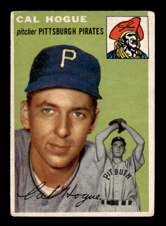 1954 Topps #134 Cal Hogue - Pittsburgh Pirates VG