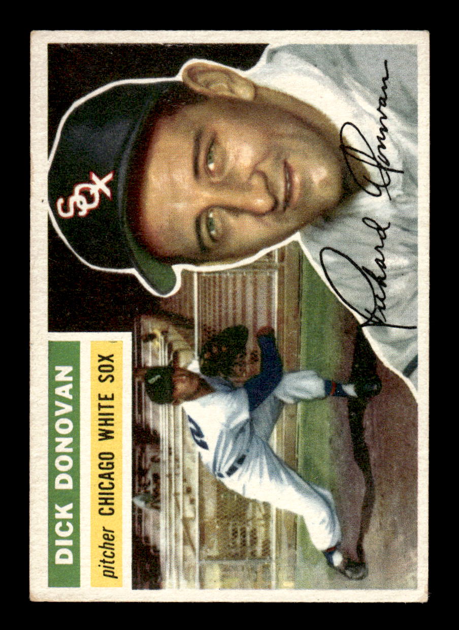 1956 Topps #18 Dick Donovan  - Chicago White Sox EX White Back