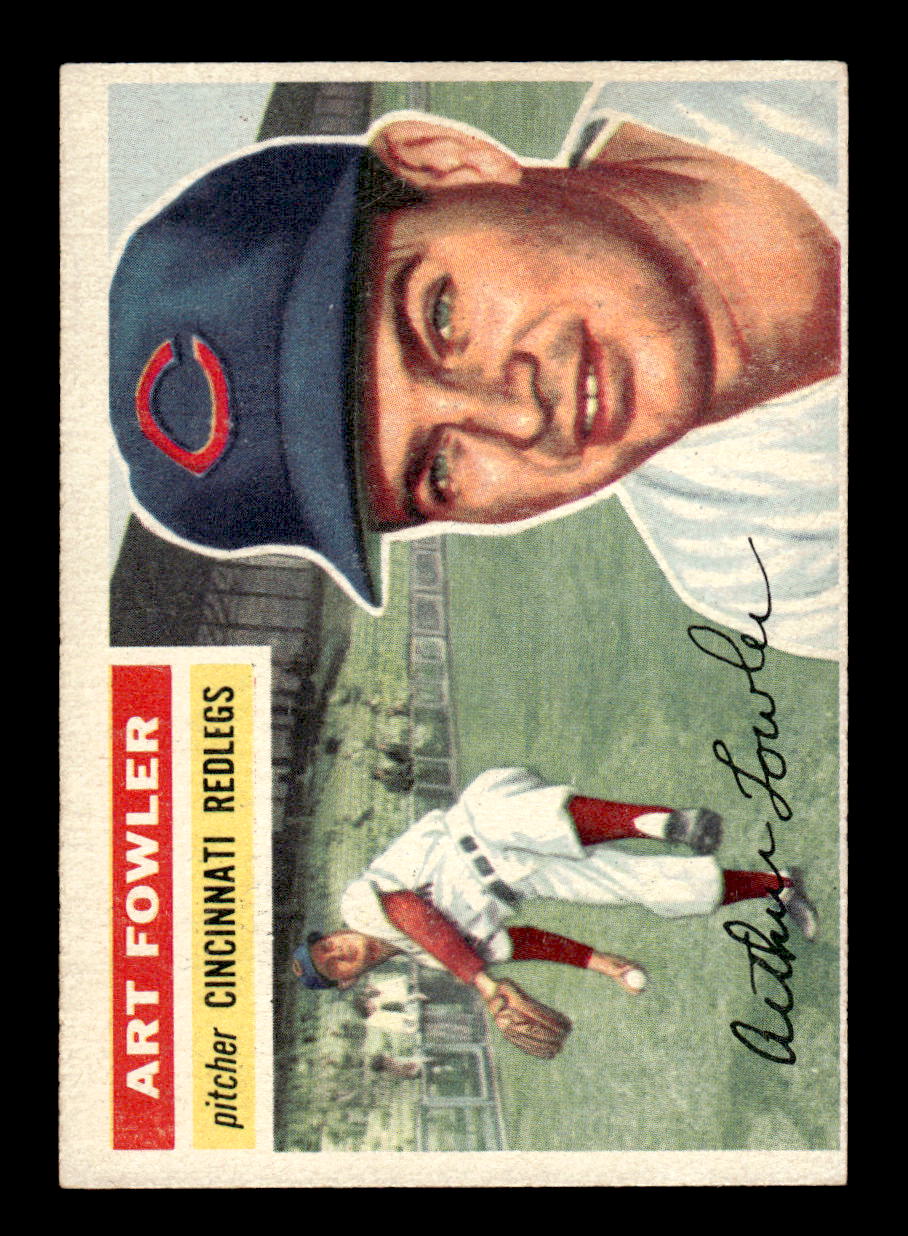 1956 Topps #47 Art Fowler - Cincinnati Reds VGEX White Back