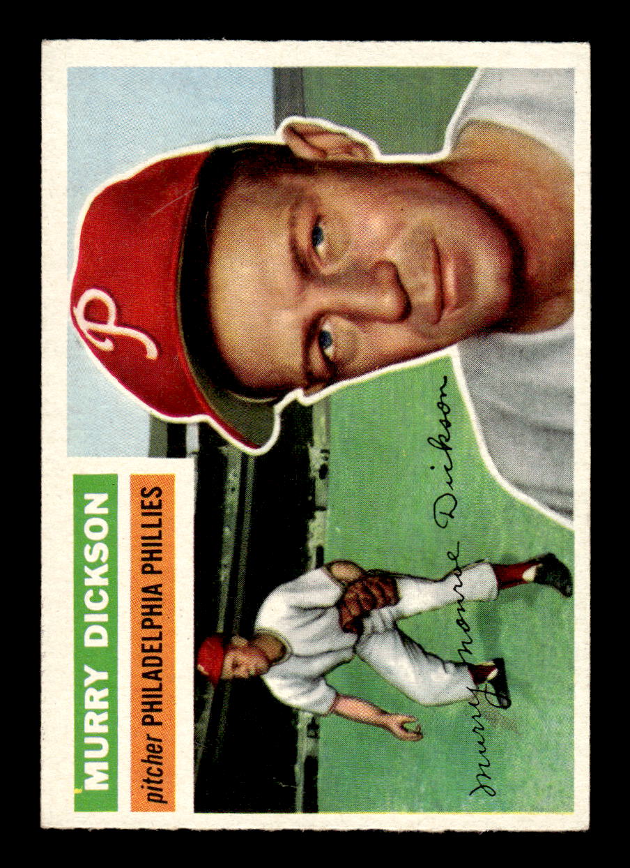1956 Topps #211 Murry Dickson - Philadelphia Phillies EX