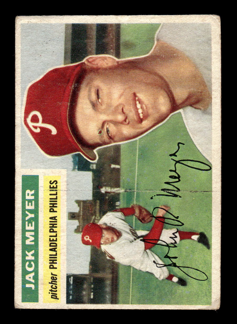 1956 Topps #269 Jack Meyer - Philadelphia Phillies RC VGEX