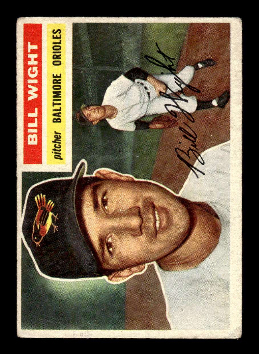 1956 Topps #286 Bill Wight - Baltimore Orioles VG