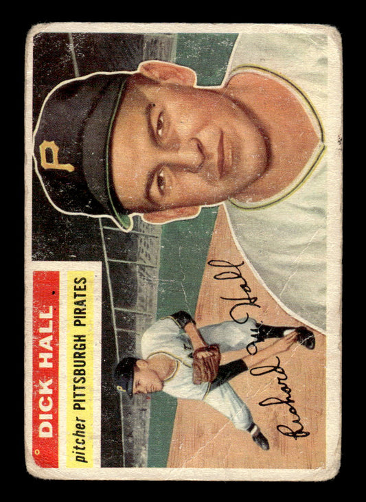 1956 Topps #331 Dick Hall - Pittsburgh Pirates G